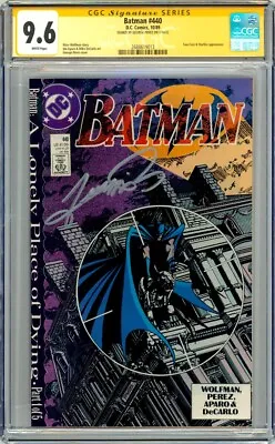 $199.99 • Buy CGC SS 9.6 SIGNED George Perez Art Batman #440 A Lonely Place Of Dying Pt. 1