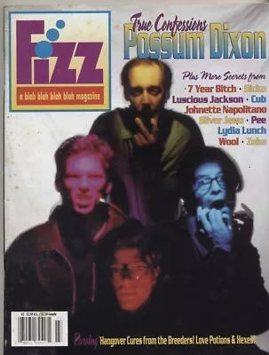 FIZZ MAGAZINE; #2 '94; Silver Jews Possum Dixon Lydia Lunch • $15