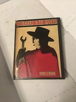 John Lennon - A Spaniard In The Works - 1965 Book - Hardcover Very Nice • $26.95