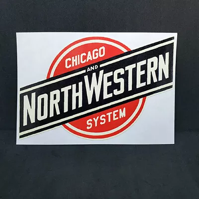 CHICAGO & NORTHWESTERN SYSTEM Vintage Style DECAL / Vinyl Railroad Sticker • $4.69