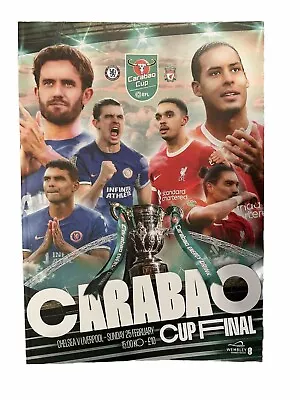 FREE DELIVERY 2024 CARABAO CUP FINAL - CHELSEA V LIVERPOOL - OFFICIAL PROGRAMME • £16.99