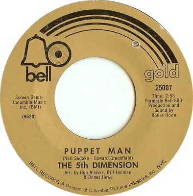 The Fifth Dimension - Puppet Man / Love's Lines Angles And Rhymes (7 ) • £13.49