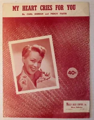 SHEET MUSIC Evelyn Knight  My Heart Cries For You  © 1950 • $4