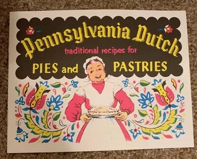 PA Dutch Pies & Pastries Booklet • $2.50