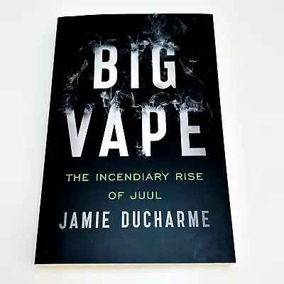 $23.02 • Buy Big Vape Paperback Book By Jamie Cucharme Non-Fiction History Business