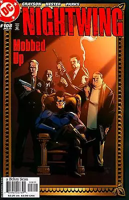 Nightwing (1996) #108 (dc Comics) Mobbed Up • $1.89