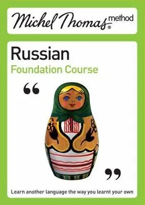 Total Russian (Learn Russian With The Michel Thomas Method): Russian Foundation  • £31.68