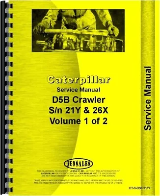 Caterpillar D5B Crawler Service Repair Manual 21Y 26X1 & Up • $215.99