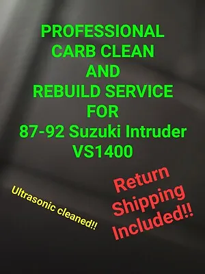 87-92 Suzuki Intruder VS1400 Professional Carb Clean & Rebuild Service VS 1400 • $300