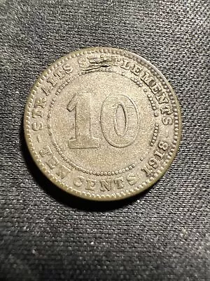 1918 Straits Settlements Malaysia Silver 10 Cents George V Z1349 • $6.99