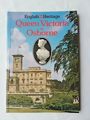 English Heritage 'Queen Victoria At Osborne' By Arnold Florance • £4.95