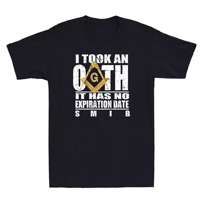 Masonic I Took An Oath Square & Compass Freemason Vintage Men's T-Shirt Black • $16.99