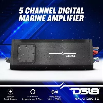 DS18 NXL-X1200.5D MARINE AMPLIFIER 5-Channel Class D FULL-RANGE 2800 Watts • $419.99