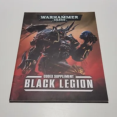 Warhammer 40K - Codex Black Legion - 2016 Soft Cover Rulebook RPG 40000 New • $69.95