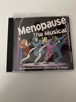 Menopause The Musical CD Menomusic Inc Women's Comedy Celebration • $7.60