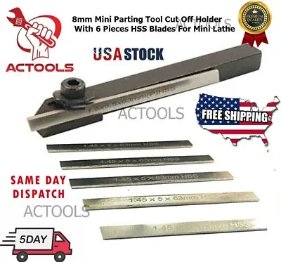 New Mini Parting Tool Cut Off Holder 8mm With 6 Pcs HSS Blades For Mini Lathe • $14.90