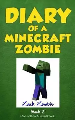 Diary Of A Minecraft Zombie Book 2: Bullies And Buddies (Volume 2) - VERY GOOD • $4.08