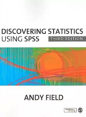 Discovering Statistics Using SPSS By Professor Field Andy: Used • $10.24