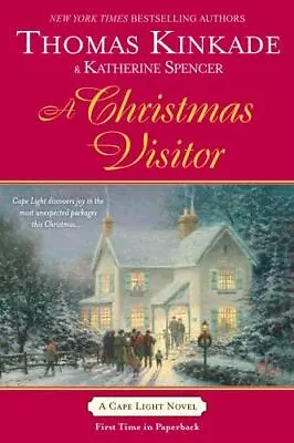 A Christmas Visitor; A Cape Light Novel - 051514729X Paperback Thomas Kinkade • $4.16