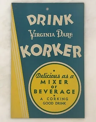 C. 1950 Drink VIRGINIA DARE Korker SODA Advertising Cardboard SIGN Vintage  • $25