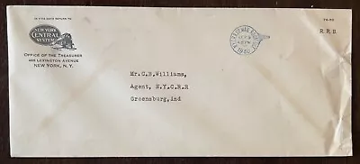 1940 New York Central System Railroad Steam Engine Mail Room Cancel To Indiana • $118.79