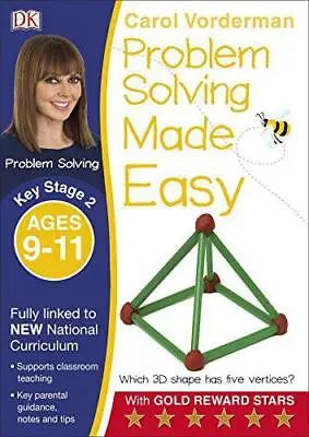 £5.01 • Buy Problem Solving Made Easy KS2 Ages 9-11 By Vorderman, Carol, NEW Book, FREE & FA