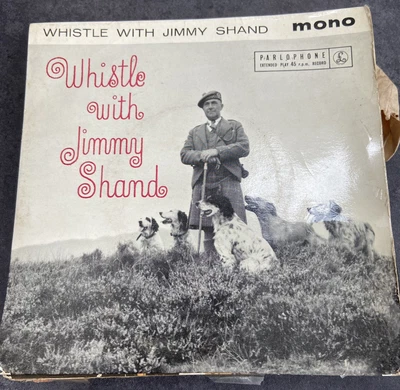 £0.99 • Buy Whistle With Jimmy Shand 7” Single