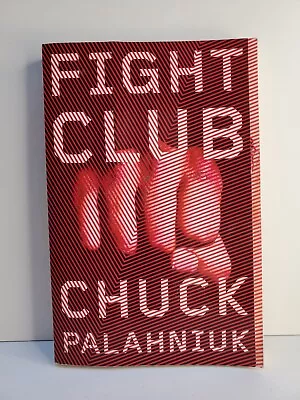 Fight Club Chuck Palahniuk Softcover 2005 Good Condition • $7.83