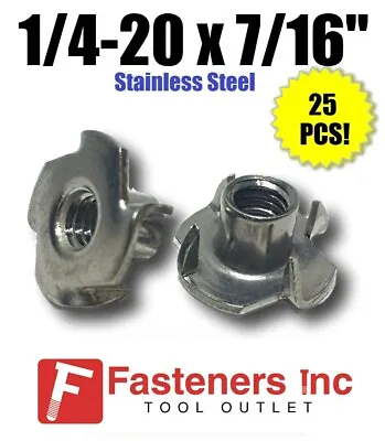 (Qty 25) 1/4-20 X 7/16  Long Barrel Stainless Steel T-Nut Tee Nut 4 Prong • $16.99