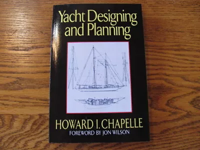 Cs YACHT DESIGN AND PLANNING   HOWARD CHAPELLE    A CLASSIC  • $29.95