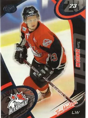 2004/05 Mississauga IceDogs - TOM ZANOSKI {KHL Medvescak] IntHL • $2.19