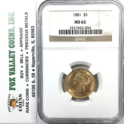 1881-P $5 Liberty Head Half Eagle Gold NGC MS62 Very Lustrous Uncirculated Coin! • $725
