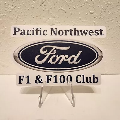 Pacific Northwest Ford F1 & F100 Club Sticker • $5.25