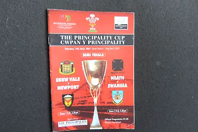 Rugby Ebbw Vale V Newport  + Neath V Swansea Principality Cup Semi Final  2001 • £4.19