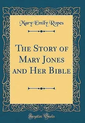 The Story Of Mary Jones And Her Bible Classic Repr • £20.88