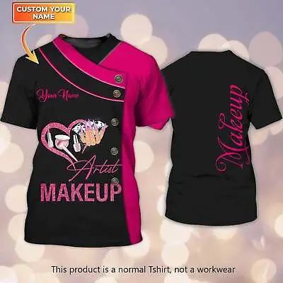 Makeup Artist Personalized Pink 3D T-SHIRT US SIZE ALL OVER PRINT BEST PRICE • $24.46