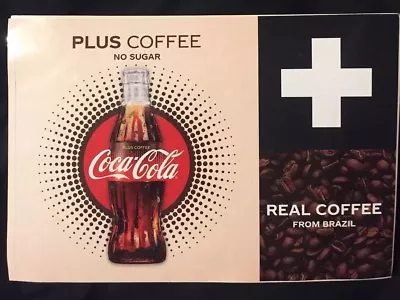 Coca Cola Plus Coffee No Sugar Sticker 22cm By 15cm High • $4.46