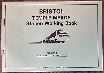 Bristol Temple Meads - Station Working Book - 1991 (Sun)  **FREE P&P** • $25.08