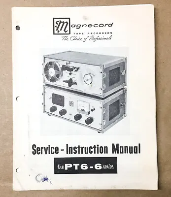 Magnecord PT6-6 Series Tape Recorder Instruction Manual *Original* #2 • $24.97