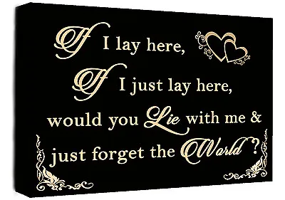 If I Lay Here - Snow Patrol QUOTE Canvas Wall Art Picture Print Black & Cream • £17.49