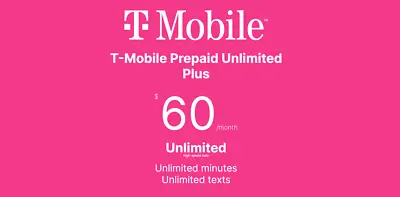 T-Mobile $60 Prepaid Unlimited Plus Data Including Talk And Text For 30 Days • $45.50