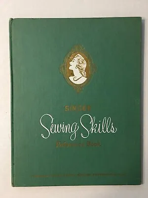 Vintage Singer Sewing Skills Reference Guide Book Hardcover Collectible Gift • $19