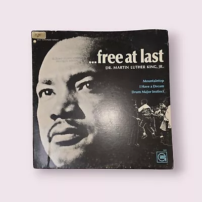 Free At Last DR. MARTIN LUTHER KING Gordy I Have A Dream  BEEN TO MOUNTAIN • $21