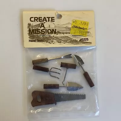 Miniature Dollhouse Create A Mission Hand Garden Tools Saw Trowels Pick Rake • $4.95