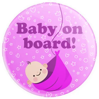 Baby On Board Pink Girl 38mm Brand New Novelty Button Pin Badge. • £1.29