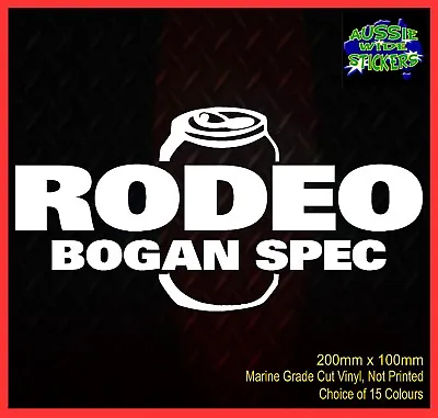 $6.90 • Buy RODEO 4x4 Stickers Accessories Ute Car MX Funny Aussie Decal BOGAN SPEC 200mm