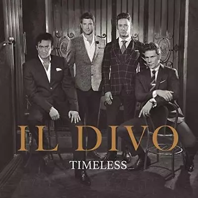 Il Divo - Timeless - Il Divo CD 3HVG The Cheap Fast Free Post The Cheap Fast • £4.87