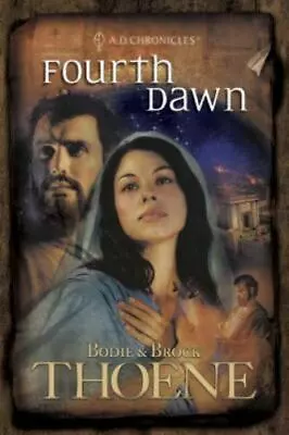 Fourth Dawn [A. D. Chronicles Book 4] • $9.88