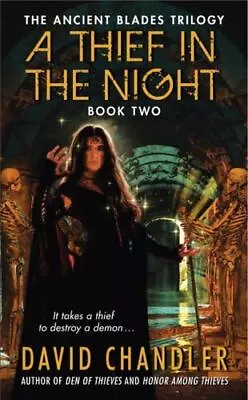 A Thief In The Night: Book Two Of The Ancient Blades Trilogy (Ancient Blades... • $5.08