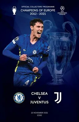 Chelsea V Juventus UEFA Champions League Group Stage 23/11/2021 • £5.99